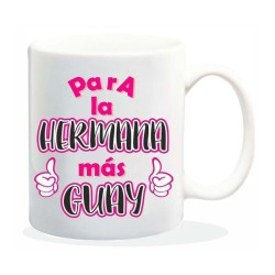 TAZA " HERMANA "