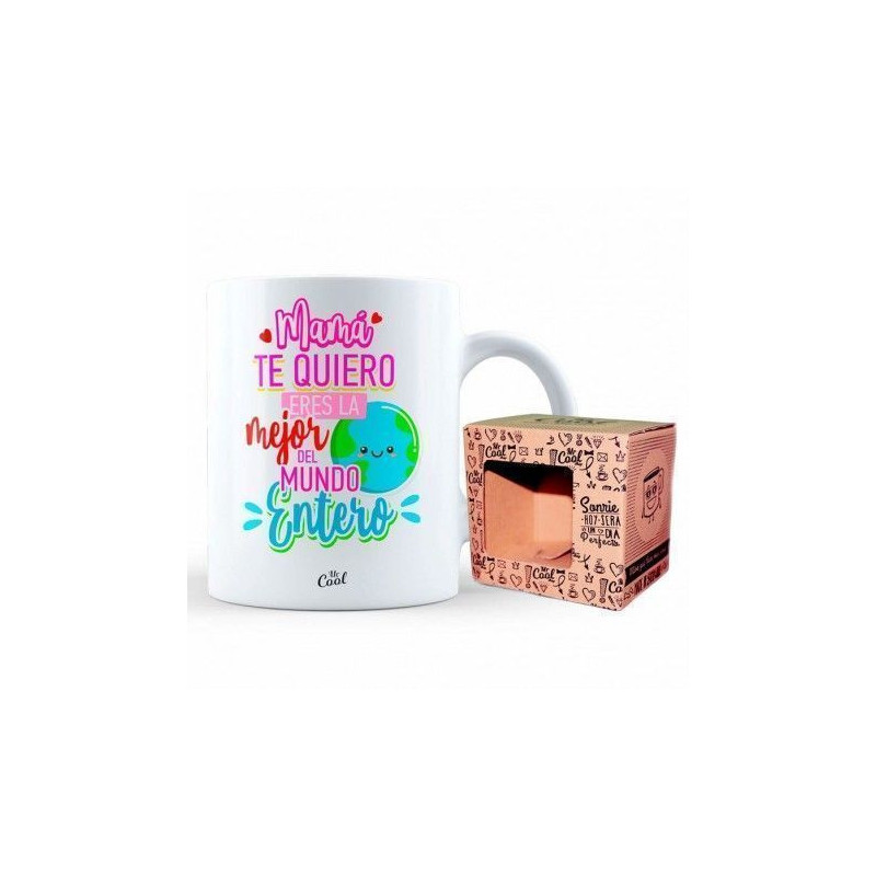 TAZA "MAMA TE QUIERO ERES LA MEJOR"